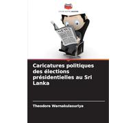 Caricatures politiques des élections présidentielles au Sri Lanka