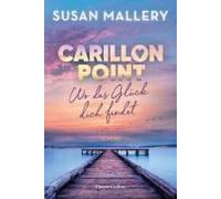 Carillon Point - Wo Das Glück Dich Findet