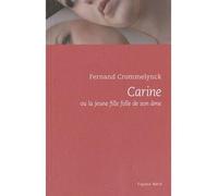 Carine ou la jeune fille folle de son ame - Fernand Crommelynck - Espace Nord - broché - Roman