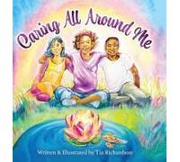 Caring All Around Me