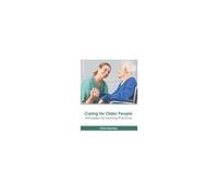 Caring For Older People