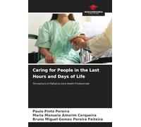 Caring for People in the Last Hours and Days of Life