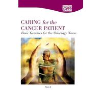 Caring for the Cancer Patient: Basic Genetics for the Oncology Nurse [1]