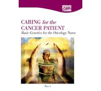 Caring for the Cancer Patient: Basic Genetics for the Oncology Nurse [1]