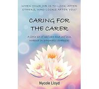 Caring For The Carer