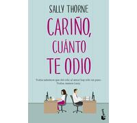 Cariño, cuánto te odio