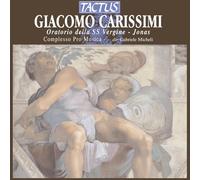 Giacomo Carissimi – Oratorio Della Santissima Vergine – Tactus