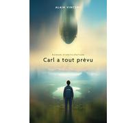 Carl a tout prévu
