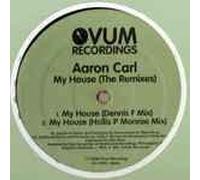 Carl Aaron - My House Remix [12" VINYL]