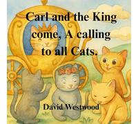 Carl and the King come, A calling to all Cats.