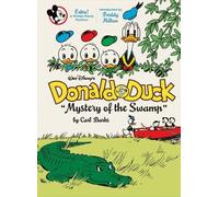 Carl Barks Walt Disney's Donald Duck Mystery of the Swamp (Relié)