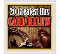 Carl Belew - 20 Greatest Hits