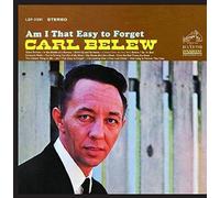 Carl Belew Am I That Easy to Forget (CD)