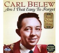 Carl Belew Am I That Easy to Forget (CD)
