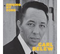 Carl Belew - Singing My Song