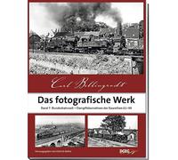 Carl Bellingrodt, das fotografische Werk, Band 7: Bundesbahnzeit - Dampflokomotiven der Baureihen 61-99