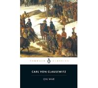 Carl Clausewitz On War (Poche)