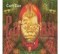 Carl Cox - At the end of the cliché