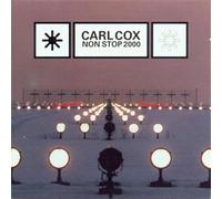 Carl Cox - Carl Cox Non Stop 2000 [Import]