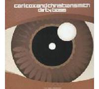 Carl Cox & Christian Smith - Dirty Bass [Import]