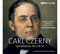 Carl Czerny Carl Czerny: Symphonies No. 2 & 6 (CD) Album