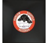 Carl Dawkins - I'll Make It Up/Hot & Sticky