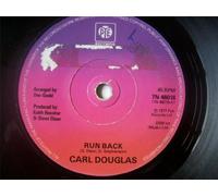 CARL DOUGLAS Run Back UK 7" 45