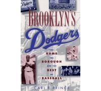 Carl E. Prince Brooklyn's Dodgers (Poche)