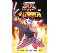 CARL EL MAZMORRERO. LA NOVELA GRÁFICA VOLUMEN 01