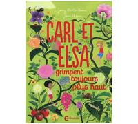 Carl Et Elsa Grimpent Toujours Plus Haut