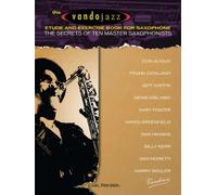 Carl Fischer The VandoJazz for Saxophone by Foster and Moretti Various including;Ali (2007-08-02)