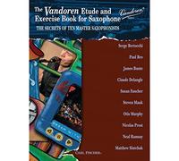 Carl Fischer Vandoren Etude & Exercise Book for Saxophone: The Secrets of Ten Master Saxophonists (Book)