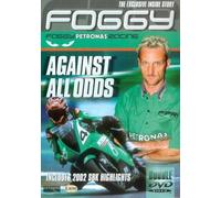 Carl Fogarty – Foggy – Against All Odds – Import anglais
