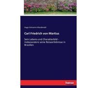 Carl Friedrich Von Martius
