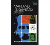 Carl G. Jung Man and His Symbols (Poche)