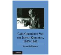Carl Goerdeler And The Jewish Question, 1933-1942