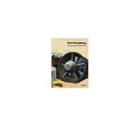 Carl Grossberg New Forms in the World of Technology /anglais