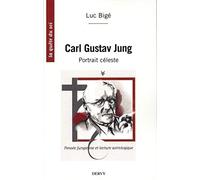 Carl Gustav Jung - Pensée Jungienne Et Lecture Astrologique