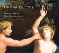 Carl Heinrich Graun Graun: Apollo & Dafne (CD) Album