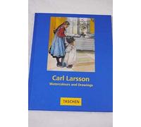 Carl Larsson: Aquarelles et dessins