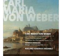 Carl Maria von Carl Maria Von Weber: Clarinet Quintet Grand Quintetto Op. (CD)