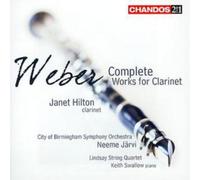 Carl Maria von Weber Complete Clarinet Works (Hilton) (CD) Album