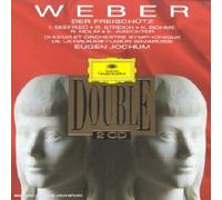 Carl Maria von Weber – Der Freischütz – CD – Deutsche Grammophon