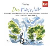 Carl Maria von Weber : Der Freischütz