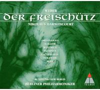 Carl Maria Von Weber - Le Freischütz