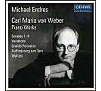 Carl Maria Von Weber: Piano Works