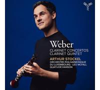 Arthur Stockel - Weber: Clarinet Concertos, Clarinet Quintet