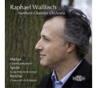 Raphael Wallfisch – Concertos pour violoncelle de Weber, Spohr et Reicha