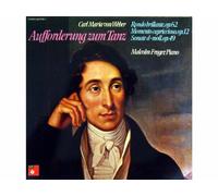 Carl Maria Weber, Malcom Frager (Piano) - Aufforderung zum Tanz - Rondo brilliante, op. 62 / Momento capriccioso, op.12 / Sonate d-moll, op.49 [Vinyle LP record]