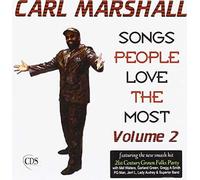 Carl Marshall - Vol 2 - Les chansons que les gens aiment le plus